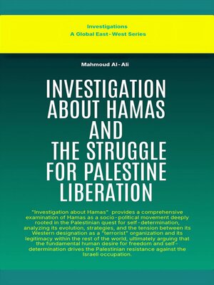 cover image of Investigation About Hamas and the Struggle For Palestine Liberation